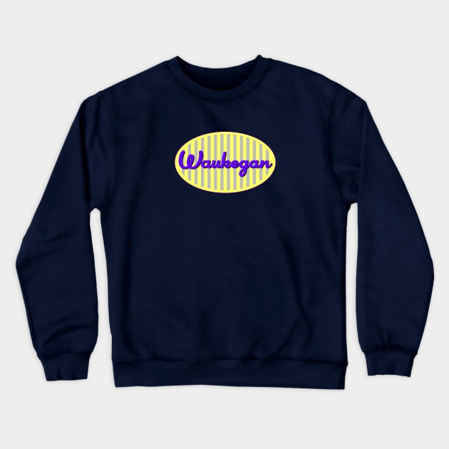 Waukegan East Crewneck Sweatshirt by Vandalay Industries